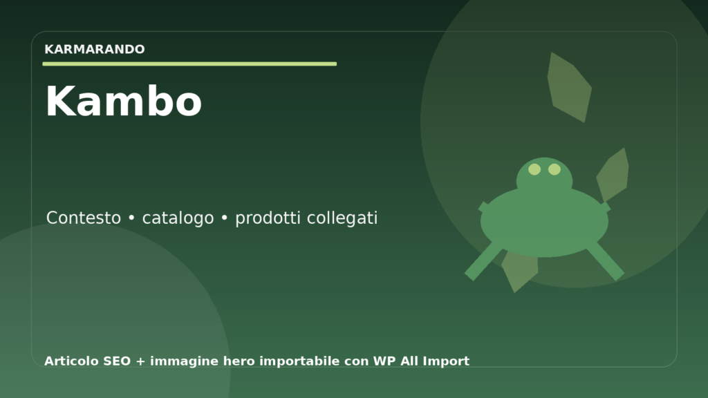 Kambo e prodotti collegati: come orientarsi tra contesto tradizionale, qualità e catalogo Kambo e prodotti collegati: come orientarsi tra contesto tradizionale, qualità e catalogo