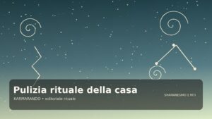 Pulizia rituale della casa: fumo, resine e acque aromatiche per creare atmosfera